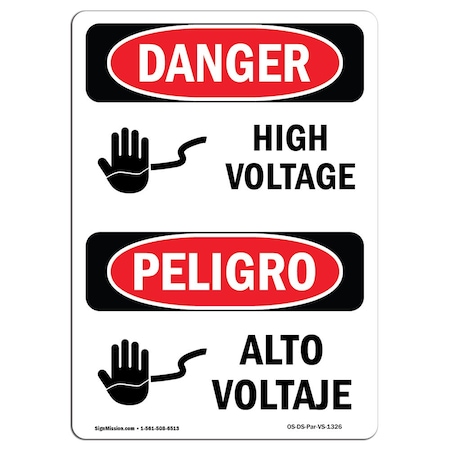 Signmission Safety Sign, OSHA Danger, 14" Height, High Voltage, Bilingual Spanish OS-DS-D-1014-VS-1326